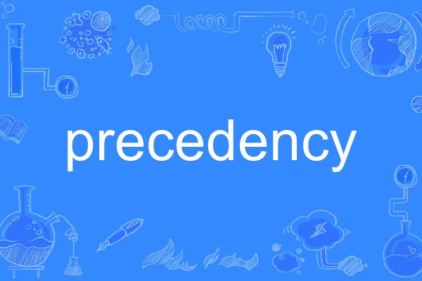 precedency