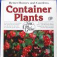 Better homes and gardens container plants you can grow Better homes and gardens books