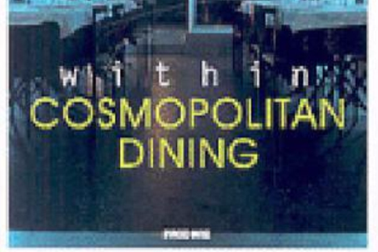 世界著名餐廳設計Within Cosmopolitan Dining