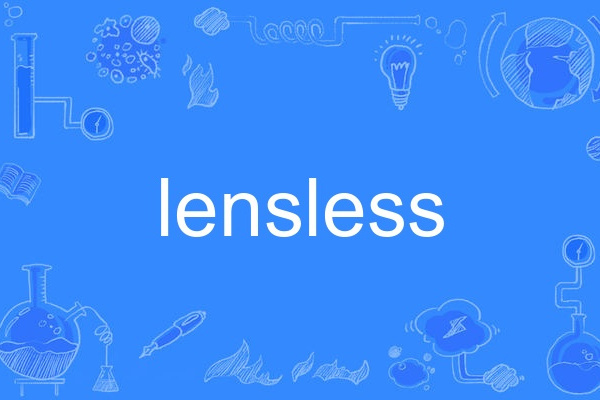 lensless