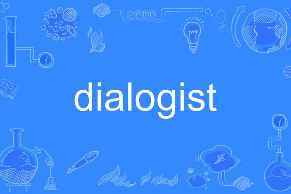 dialogist