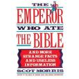 The Emperor Who Ate the Bible