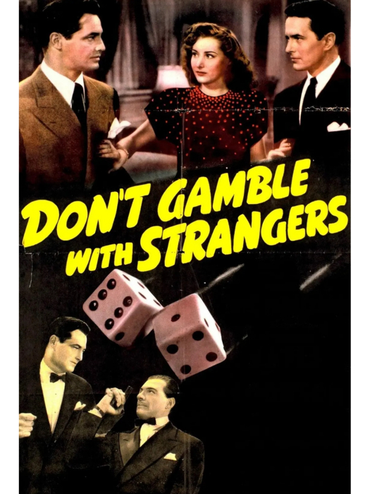 Don\x27t Gamble with Strangers