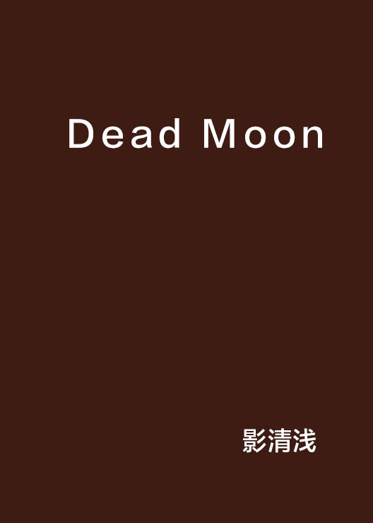 Dead Moon