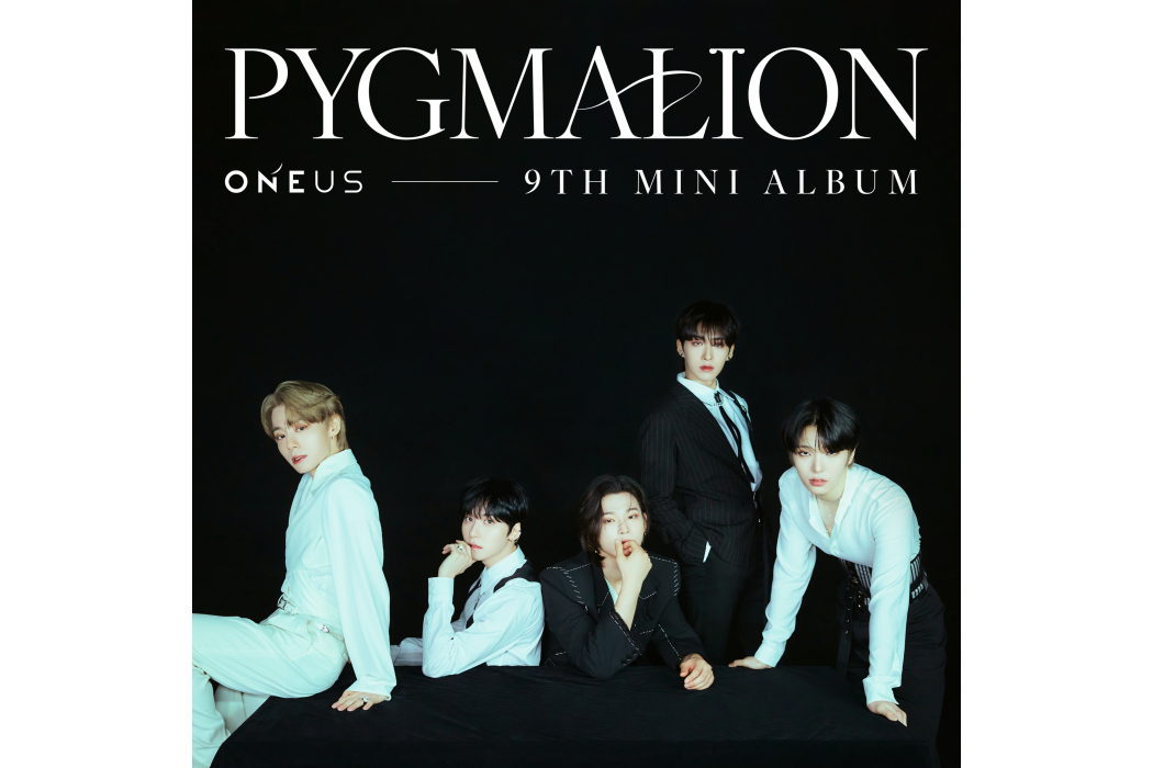 PYGMALION(ONEUS第九張迷你專輯)