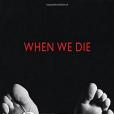 When We Die