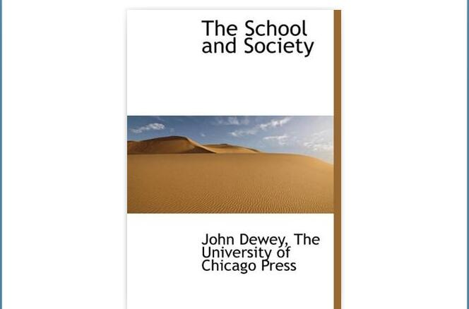 The School and Society