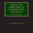 Delay and Disruption in Construction Contracts