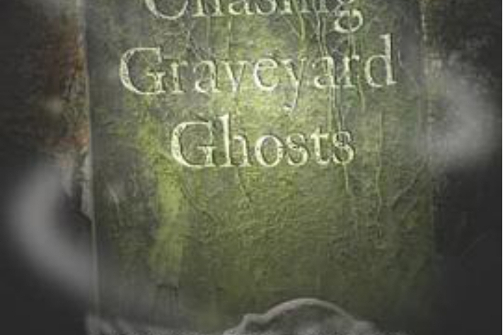 Chasing Graveyard Ghosts