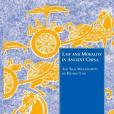 Law and Morality in Ancient China