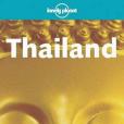 Lonely Planet Thailand (Lonely Planet Thailand)