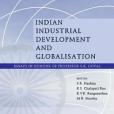 Indian Industrial Development and Globalisation