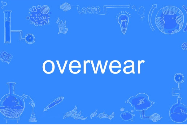 overwear