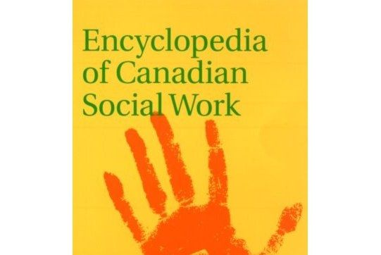 Encyclopedia of Canadian Social Work