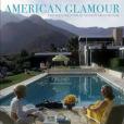 American Glamour and the Evolution of Modern Architecture