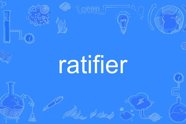 ratifier