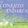 El Conejito Andarin = The Runaway Bunny