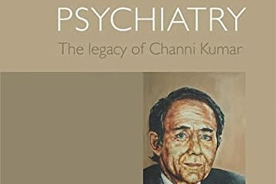 Perinatal Psychiatry: The legacy of Channi Kumar