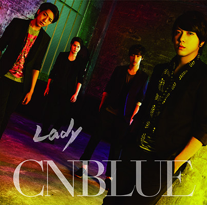 lady(韓國樂隊cnblue專輯)