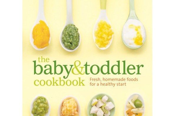 The Baby & Toddler Cookbook