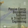 Passive Energy Dissipation Systems in Structural Engineering