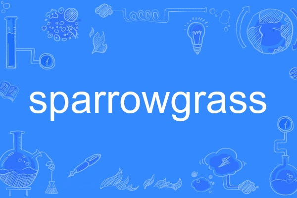 sparrowgrass