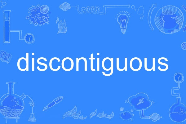 discontiguous