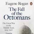 The Fall of the Ottomans(2016年Penguin出版的圖書)