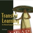 Transfer Learning for Natural Language Processing