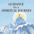 Guidance for a Spiritual Journey