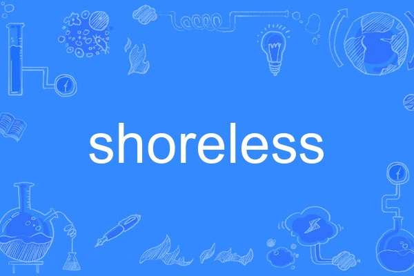 shoreless