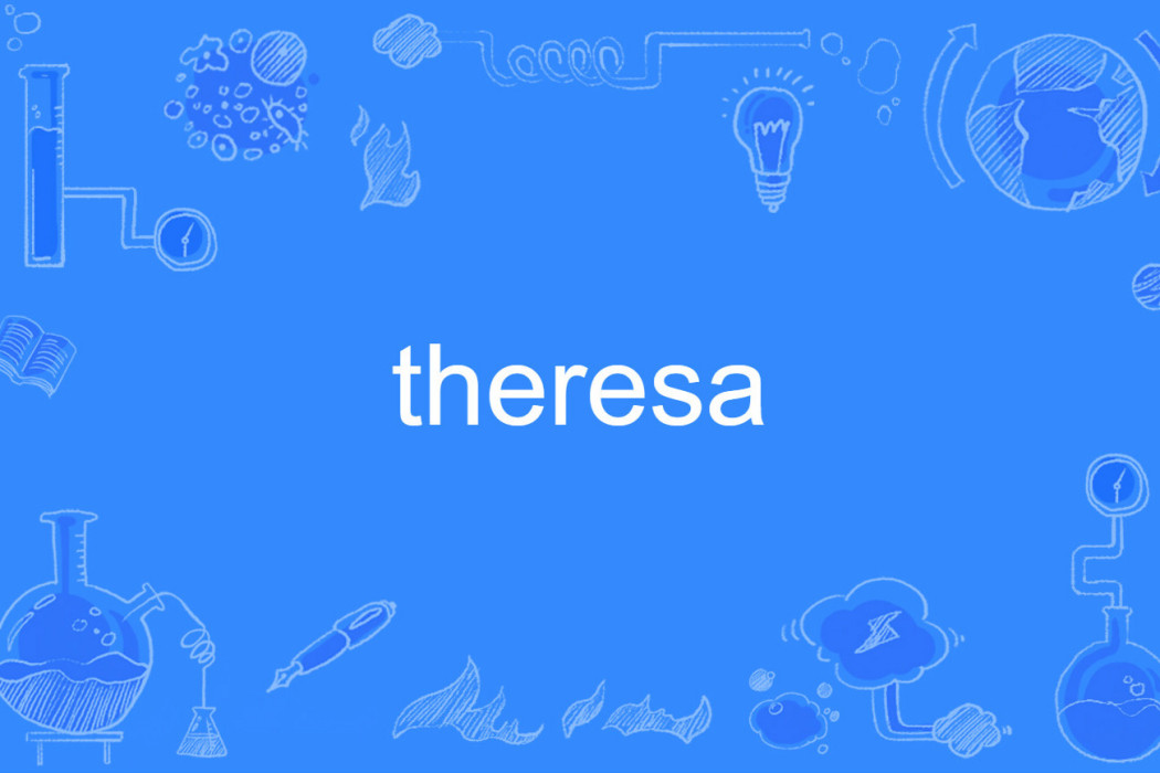 Theresa(英語單詞)