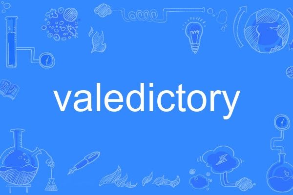 valedictory