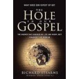 The Hole in Our Gospel