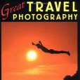 Great Travel Photography