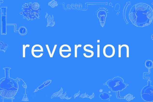 reversion