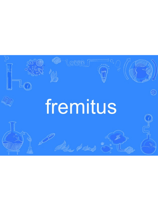 fremitus