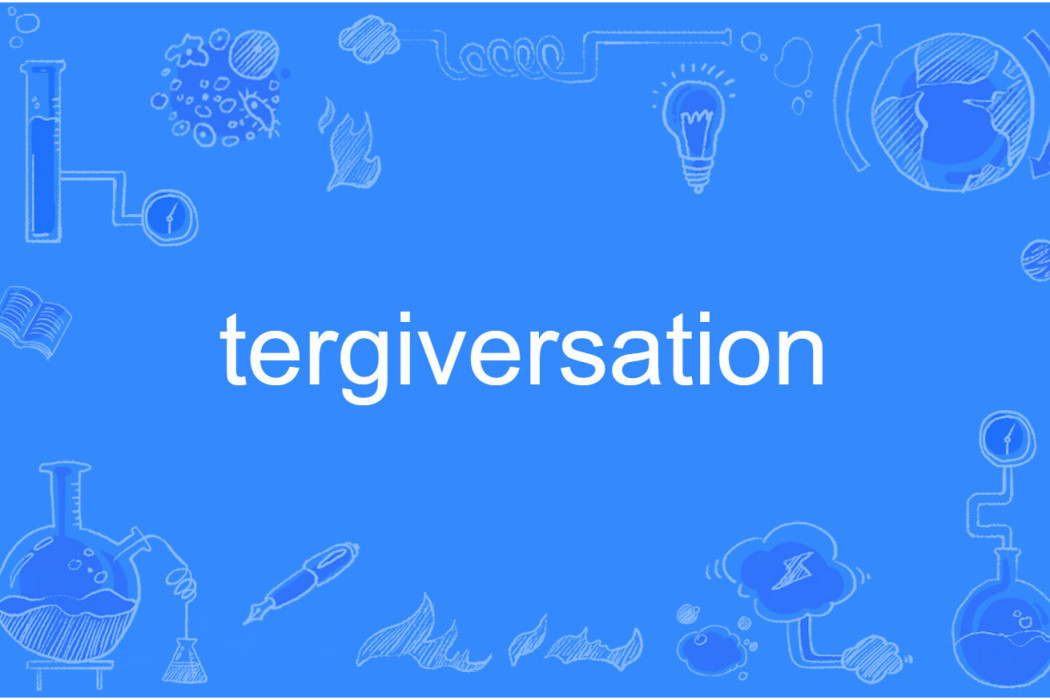 tergiversation