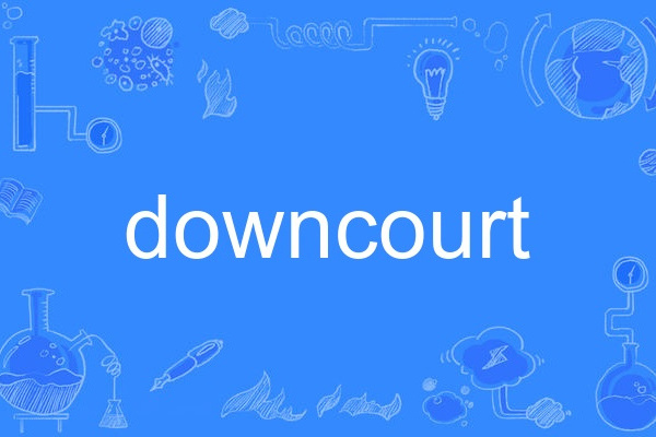 downcourt