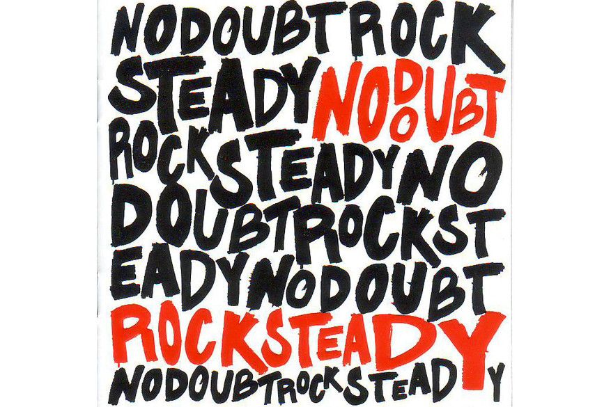 ROCK STEADY(2001年No Doubt樂隊發行的音樂專輯)