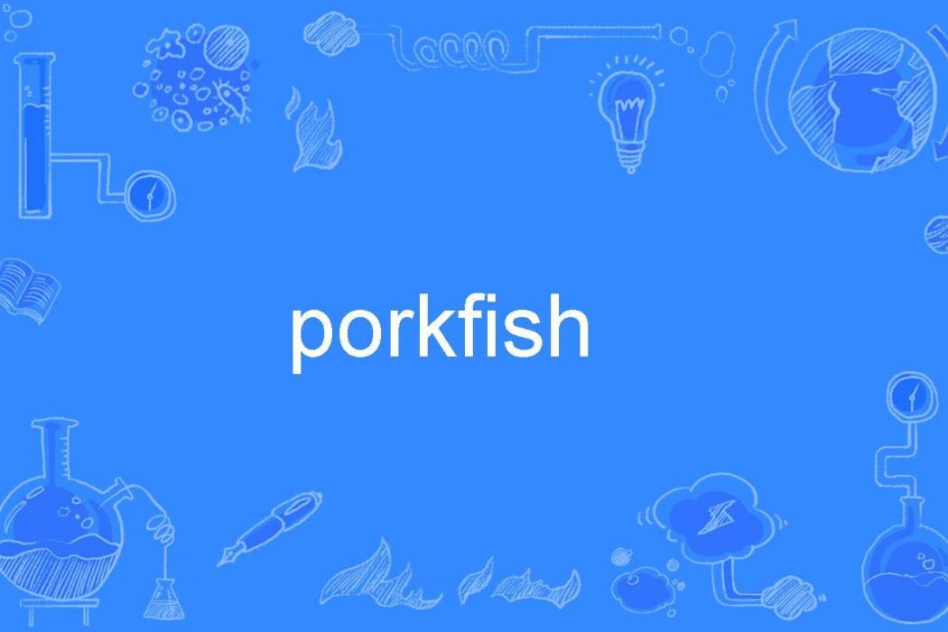 porkfish