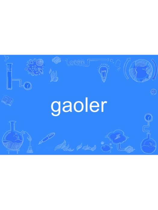 gaoler