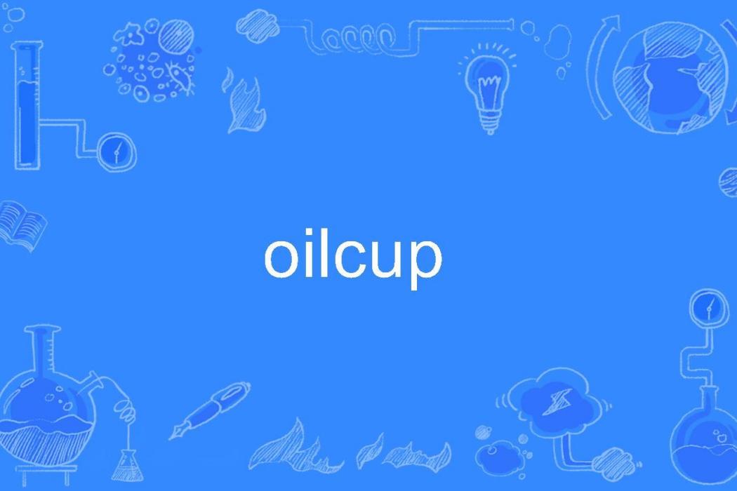 oilcup