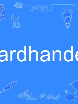 hardhanded