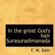 In the Great God\x27s Hair Surasuradimanada