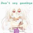 妖精的尾巴_Don\x27t say goodbye