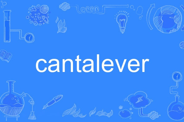 cantalever