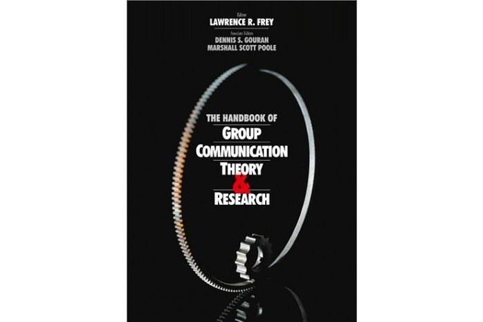 The Handbook of Group Communication Theory and Research