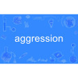 aggression