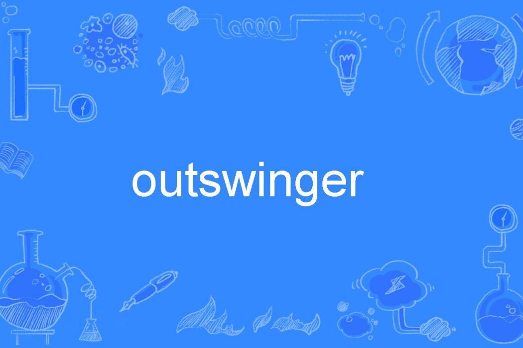 outswinger